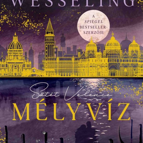 MÉLYVÍZ - SÖTÉT VELENCE