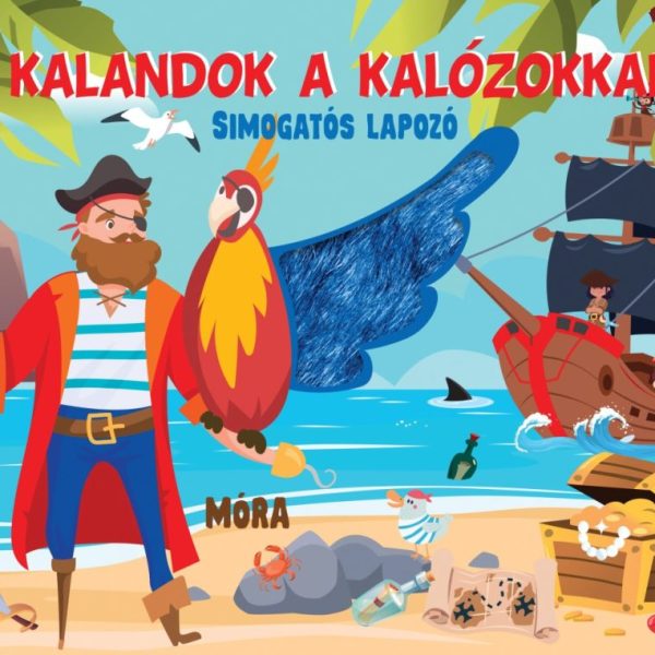 KALANDOK A KALÓZOKKAL - SIMOGATÓS LAPOZÓ 