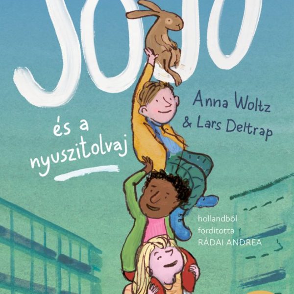 JOJO ÉS A NYUSZITOLVAJ - BABZSÁK KÖNYVEK