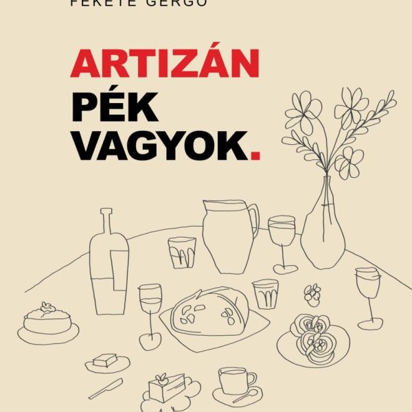 ARTIZÁN - PÉK VAGYOK.