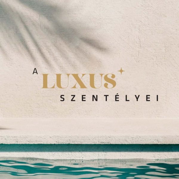 A LUXUS SZENTÉLYEI
