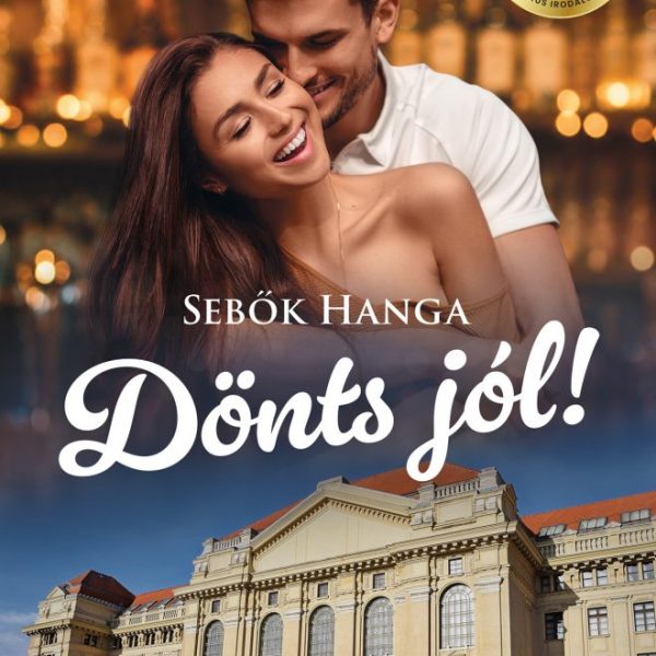 DÖNTS JÓL! - VÁLASZUTAK 1. ( DUGONICS ANDRÁS IRODALMI DÍJ 1. HELYEZET 2025)
