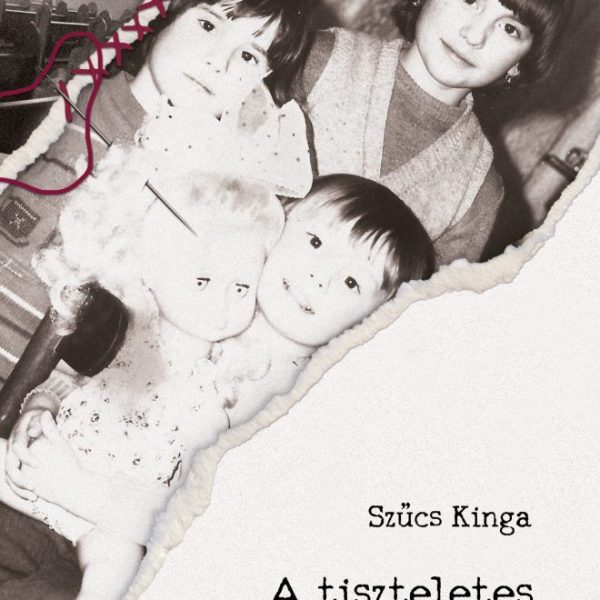 A TISZTELETES HÁROM LÁNYA