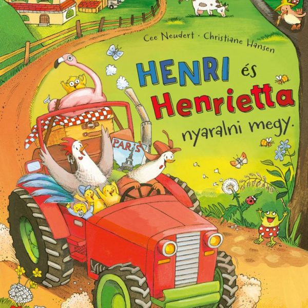 HENRI ÉS HENRIETTA NYARALNI MEGY