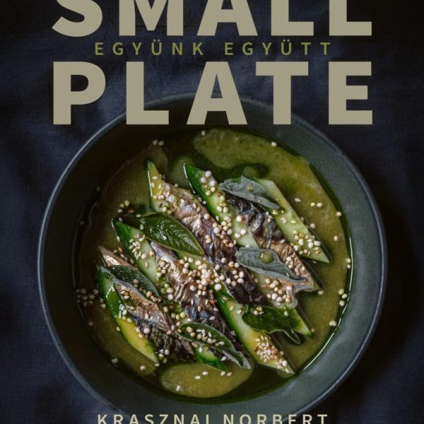 SMALL PLATE - EGYÜNK EGYÜTT