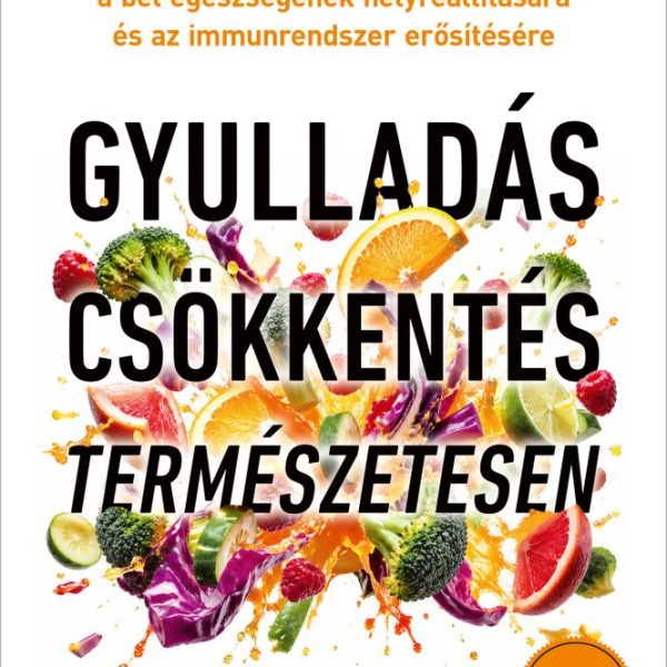 GYULLADÁSCSÖKKENTÉS TERMÉSZETESEN