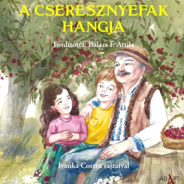 A CSERESZNYEFÁK HANGJA