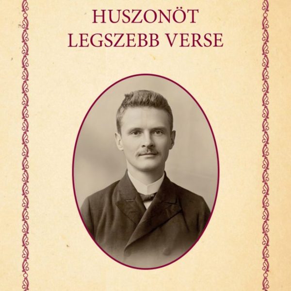 REMÉNYIK SÁNDOR HUSZONÖT LEGSZEBB VERSE