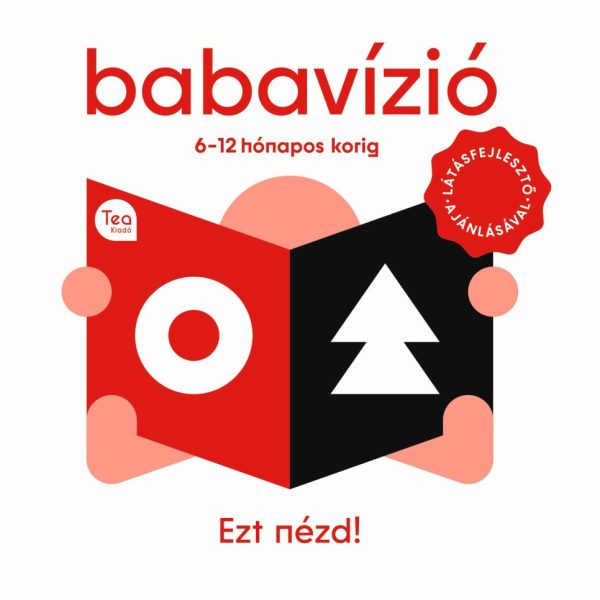 BABAVÍZIÓ - EZT NÉZD! (6-12 HÓNAPOS KORIG)