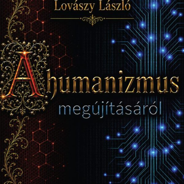 A HUMANIZMUS MEGÚJÍTÁSÁRÓL