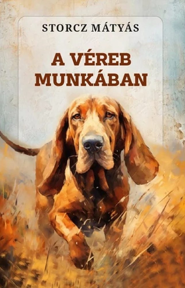 A VÉREB MUNKÁBAN