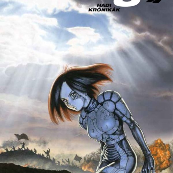 ALITA, A HARC ANGYALA 8.  - HADI KRÓNIKÁK