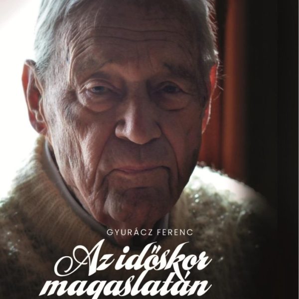 AZ IDŐSKOR MAGASLATÁN - A SZÁZÉVES DR. SZÉLL KÁLMÁN MINT ÍRÓ