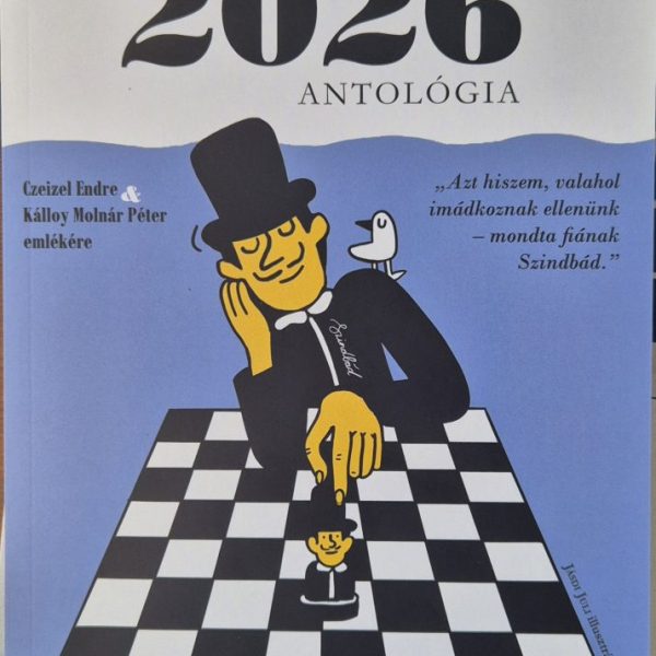 NYUGATPLUSZ 2026 ANTOLÓGIA - CZEIZEL ENDRE & KÁLLOY MOLNÁR PÉTER EMLÉKÉRE