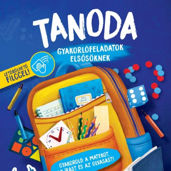 TANODA - GYAKORLÓ FELADATOK ELSŐSÖKNEK - LETÖRÖLHETŐ FILCCEL