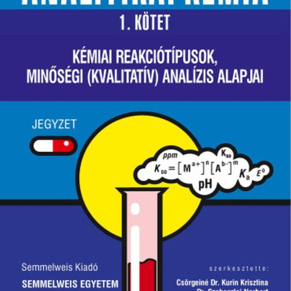 ANALITIKAI KÉMIA 1. - KÉMIAI REAKCIÓTÍPUSOK... - JEGYZET