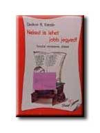 NEKED IS LEHET JOBB JEGYED!
