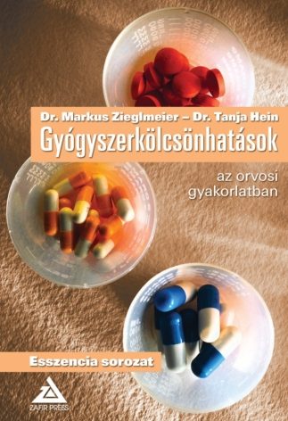 GYÓGYSZERKÖLCSÖNHATÁSOK AZ ORVOSI GYAKORLATBAN