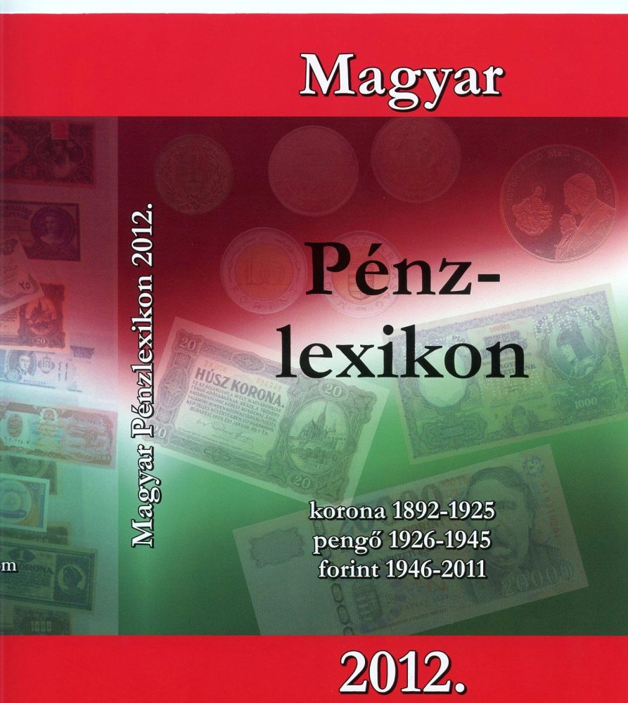 MAGYAR PÉNZLEXIKON 2012.