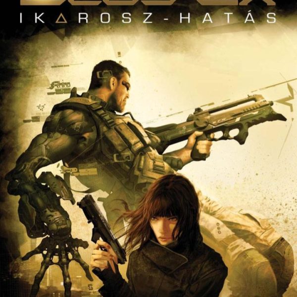 DEUS EX - IKAROSZ-HATÁS
