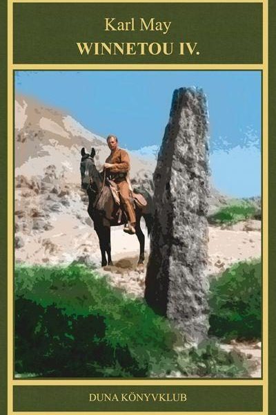 WINNETOU IV. - KARL MAY SOROZAT 16.