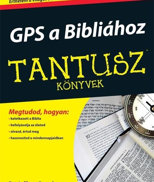 GPS A BIBLIÁHOZ - TANTUSZ KÖNYVEK