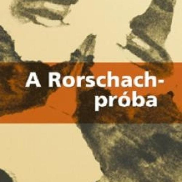A RORSCHACH-PRÓBA
