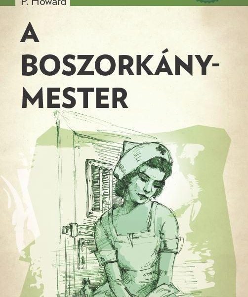 A BOSZORKÁNYMESTER - A PONYVA GYÖNGYSZEMEI