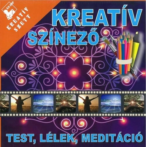 TEST, LÉLEK, MEDITÁCIÓ - KREATÍV SZÍNEZŐ (SZETT)