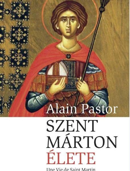 SZENT MÁRTON ÉLETE