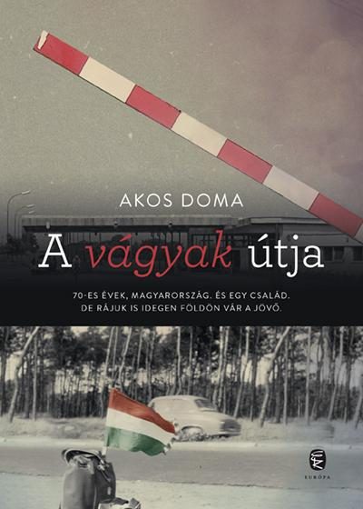 A VÁGYAK ÚTJA