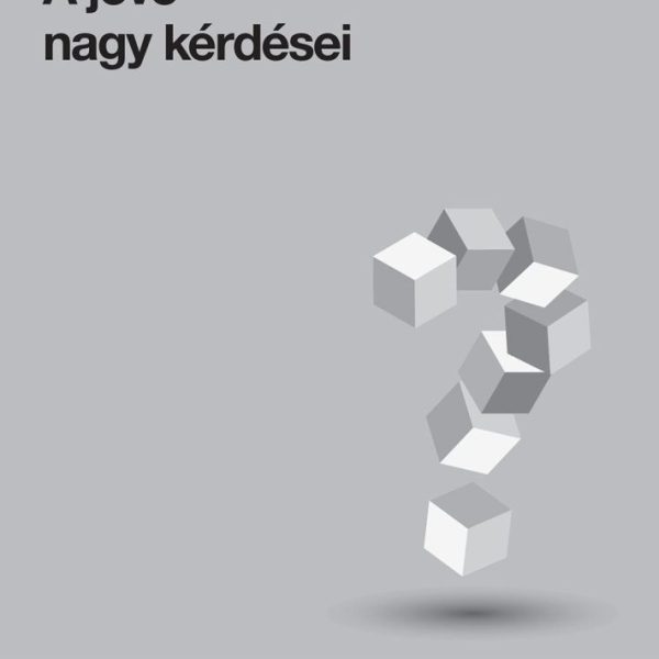 A JÖVŐ NAGY KÉRDÉSEI - TED BOOKS 14.