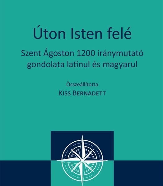 ÚTON ISTEN FELÉ - IRÁNYTŰ SOROZAT