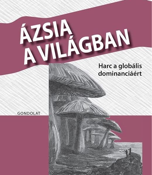 ÁZSIA A VILÁGBAN