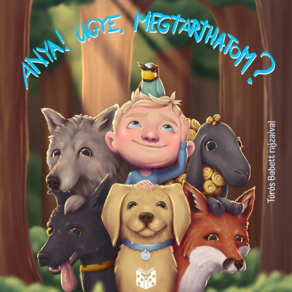 ANYA! - UGYE MEGTARTHATOM?