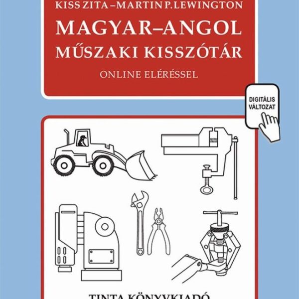 MAGYAR-ANGOL MŰSZAKI KISSZÓTÁR - ONLINE ELÉRÉSSEL