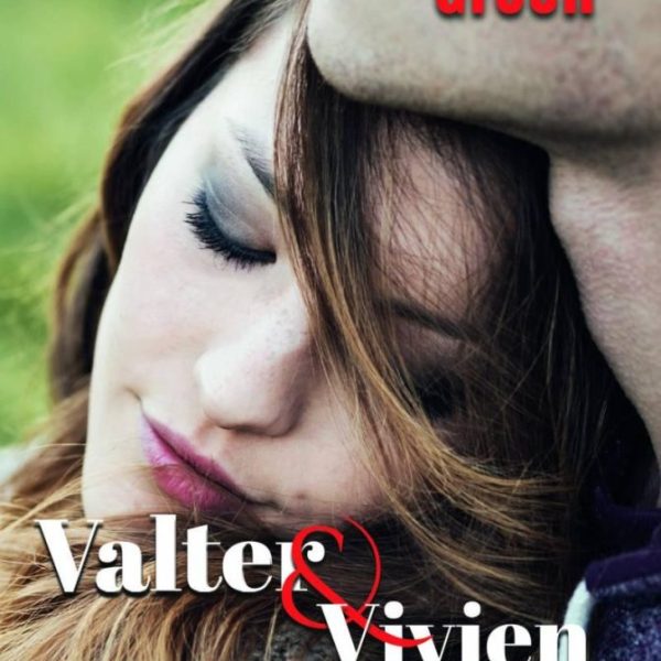 VALTER & VIVIEN II. KÖTET