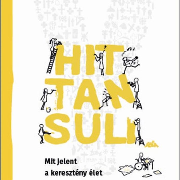 YOUCAT HITTANSULI - MIT JELENT A KERESZTÉNY ÉLET