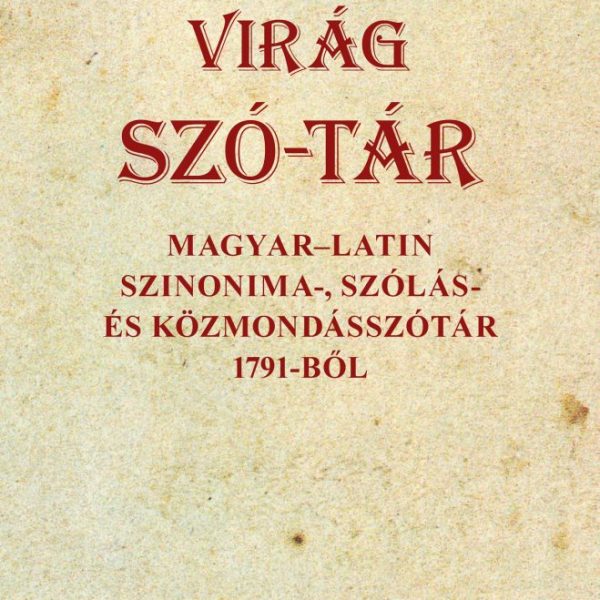 VIRÁG SZÓ-TÁR