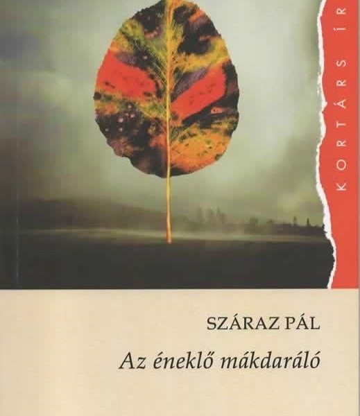 AZ ÉNEKLŐ MÁKDARÁLÓ