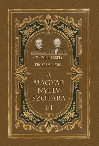 A MAGYAR NYELV SZÓTÁRA I/1