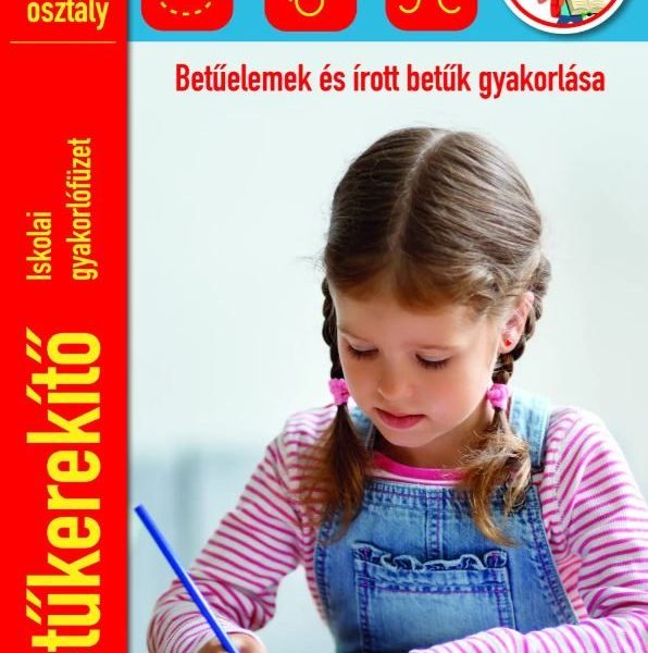 BETŰKEREKÍTŐ - BETŰELEMEK ÉS ÍROTT BETŰK GYAKORLÁSA 1. OSZTÁLY (ISKOLAI GYAKORLÓ