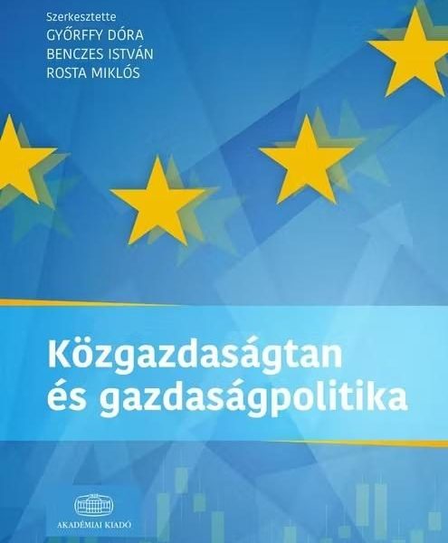 KÖZGAZDASÁGTAN ÉS GAZDASÁGPOLITIKA