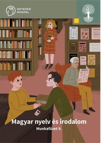 MAGYAR NYELV ÉS IRODALOM MUNKAFÜZET 9. ÉVFOLYAM