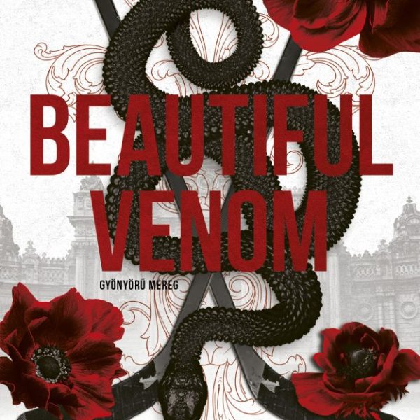 BEAUTIFUL VENOM - GYÖNYÖRŰ MÉREG