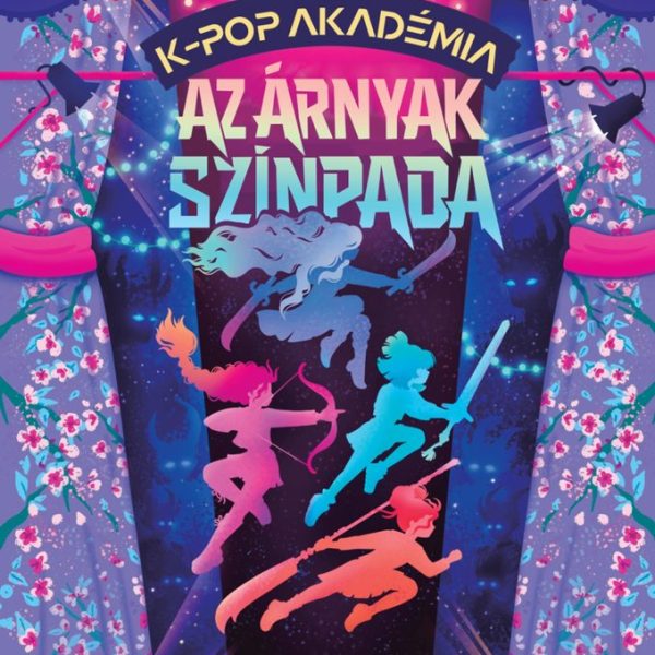 K-POP AKADÉMIA -  AZ ÁRNYAK SZÍNPADA