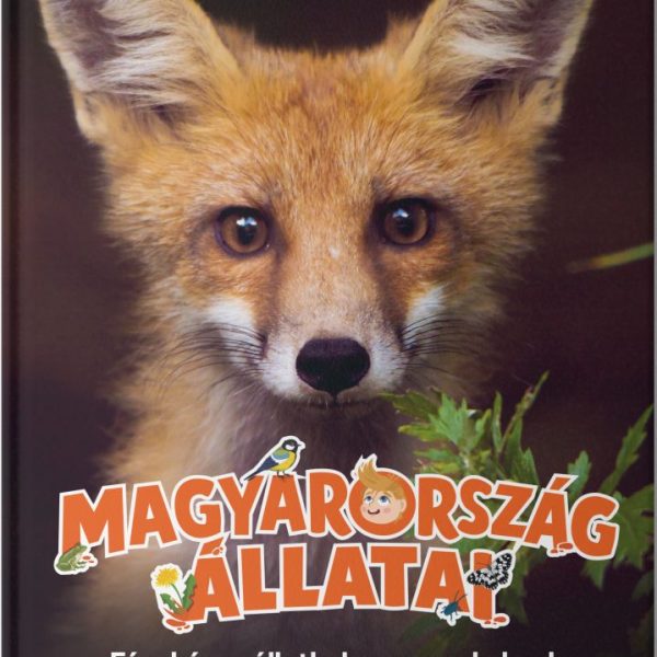 MAGYARORSZÁG ÁLLATAI - FÉNYKÉPES ÁLLATKALAUZ GYEREKEKNEK (365)
