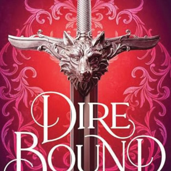 DIRE BOUND - A FARKAS KÖTELÉKE