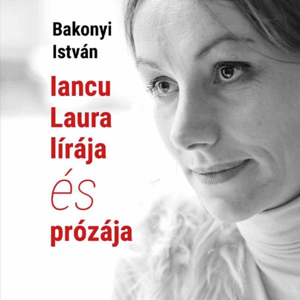 IANCU LAURA LÍRÁJA ÉS PRÓZÁJA