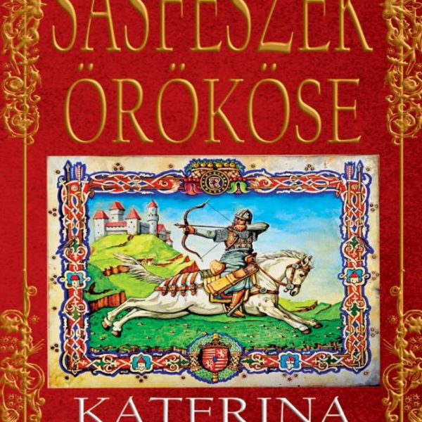 SASFÉSZEK ÖRÖKÖSE